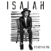 Isaiah - It's Gotta Be You Ringtone