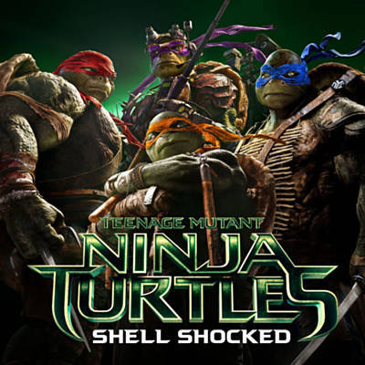 Shell Shocked (From 'Teenage Mutant Ninja Turtles') Download free