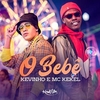 Kevinho & Mc Kekel - O Bebê Ringtone