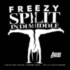 Freezy - Split In Di Middle Ringtone