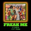 Ciara Feat. Tekno - Freak Me Ringtone