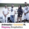 Artmasta Feat. Mayssa, Dropholics - Caramel Ringtone