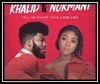 Khalid & Normani - Love Lies Ringtone