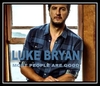 Luke Bryan - Most People Are Good Ringtone