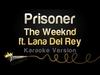 The Weeknd Feat. Lana Del Rey - Prisoner Ringtone