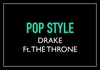 Drake Feat. The Throne - Pop Style Ringtone