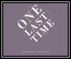 Ariana Grande - One Last Time Ringtone