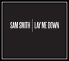 Sam Smith - Lay Me Down Ringtone