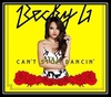 Becky G - Can't Stop Dancin' Ringtone