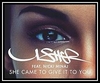 Usher Feat. Nicki Minaj - She Came To Give It To You Ringtone