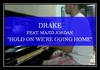 Drake Feat. Majid Jordan - Hold On, We're Going Home Ringtone