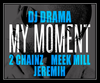 DJ Drama Feat. 2 Chainz, Meek Mill & Jeremih - My Moment Ringtone