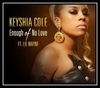 Keyshia Cole Feat. Lil Wayne - Enough Of No Love Ringtone