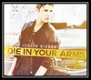 Justin Bieber - Die In Your Arms Ringtone