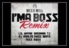 Meek Mill Feat. T.I., Birdman, Lil Wayne, DJ Khaled, Rick Ross & Swizz Beatz - Ima Boss Ringtone