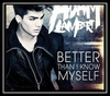 Adam Lambert - Better Than I Know Myself Ringtone