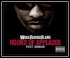 Waka Flocka Flame Feat. Drake - Round Of Applause Ringtone