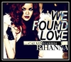 Rihanna Feat. Calvin Harris - We Found Love Ringtone