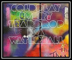 Every Teardrop Is A Waterfall Download free