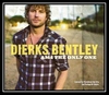 Dierks Bentley - Am I The Only One Ringtone