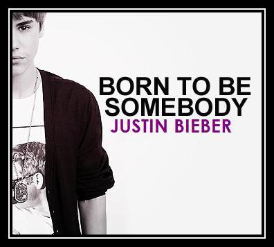 Born To Be Somebody Download free