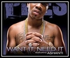 Plies Feat. Ashanti - Want It, Need It Ringtone