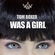 Was A Girl (Original Mix) Download Ringtone