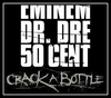 Eminem, Dr. Dre & 50 Cent - Crack A Bottle Ringtone