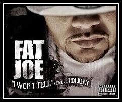 Fat Joe Feat. J. Holiday - I Won't Tell Ringtone