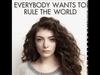 Lorde - Everybody Wants To Rule The World Ringtone