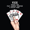 Vice Feat. Jasmine Thompson & Skizzy Mars - Steady 1234 Ringtone