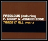 Fabolous Feat. P. Diddy & Jagged Edge - Trade It All Ringtone