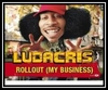 Ludacris - Roll Out (My Business) Ringtone