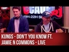 KUNGS Feat Jamie N Commons - Don't You Know Ringtone