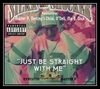 Silkk The Shocker Feat. Master P, Destiny's Child, O'Dell, Mo - Just Be Straight With Me Ringtone