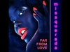 Missquerada - Far From Love Ringtone