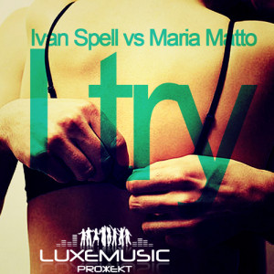 I Try (Original Mix) Download free