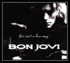 Bon Jovi - This Ain't A Love Song Ringtone