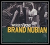 Brand Nubian - Word Is Bond Ringtone