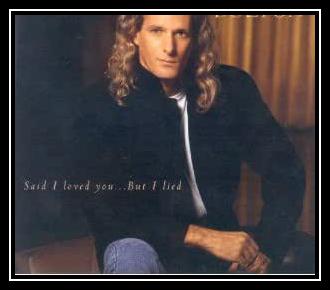 Said I Loved You...But I Lied Download free