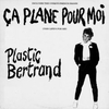 Plastic Bertrand - Ca Plane Pour Moi Ringtone