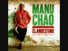 Manu Chao - Bongo Bong Ringtone