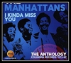 The Manhattans - I Kinda Miss You Ringtone