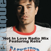 Enrique Iglesias - Not In Love Ringtone