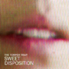 The Temper Trap - Sweet Disposition Ringtone