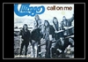 Chicago - Call On Me Ringtone