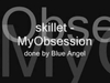 Skillet - My Obsession Ringtone