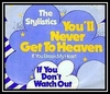 The Stylistics - You'll Never Get To Heaven (If You Break My Heart) Ringtone