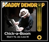 Daddy Dewdrop - Chick-A-Boom (Don't Ya Jes' Love It) Ringtone