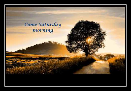 Come Saturday Morning Download free